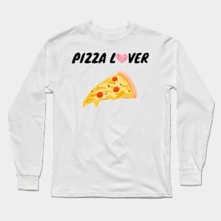 Pizza Lover Long Sleeve T-Shirt